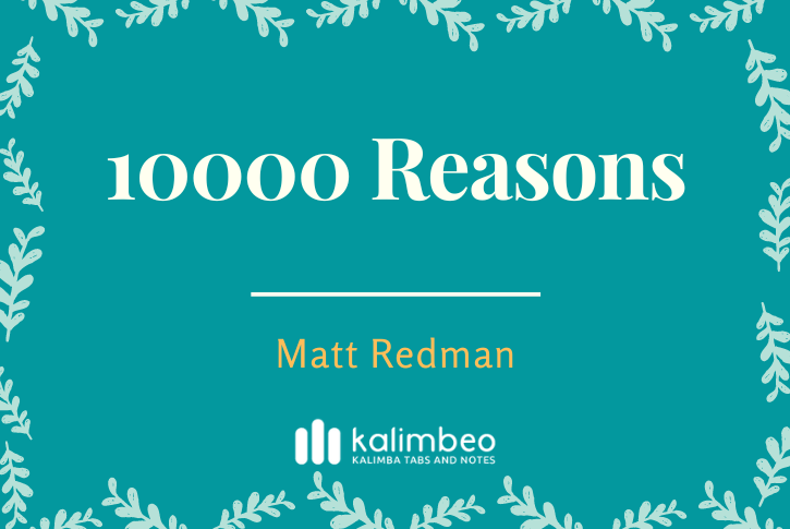 10000-reasons-matt-redman-kalimba-tabs