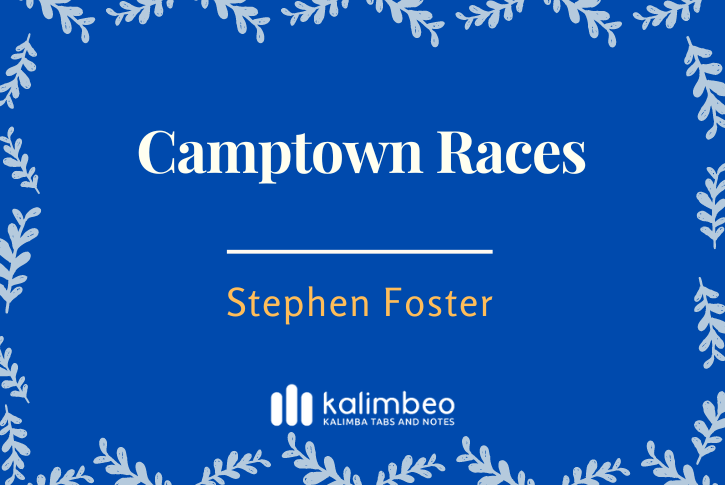camptown-races-stephen-foster-kalimba-tabs