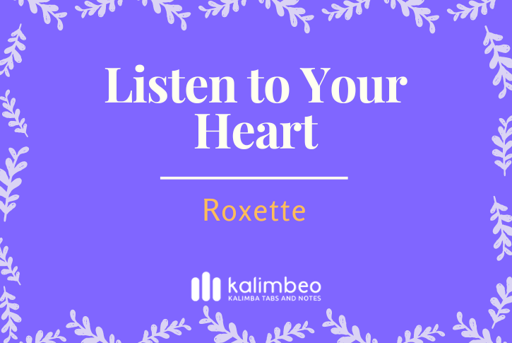 listen-to-your-heart-roxette-kalimba-tabs