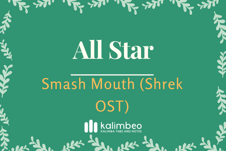 all-star-smash-mouth-shrek-ost-kalimba-tabs