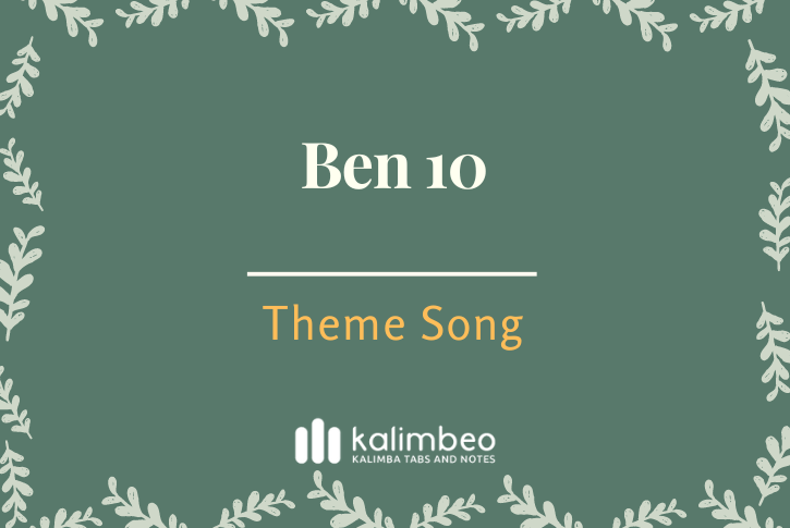 ben-10-theme-song-kalimba-tabs