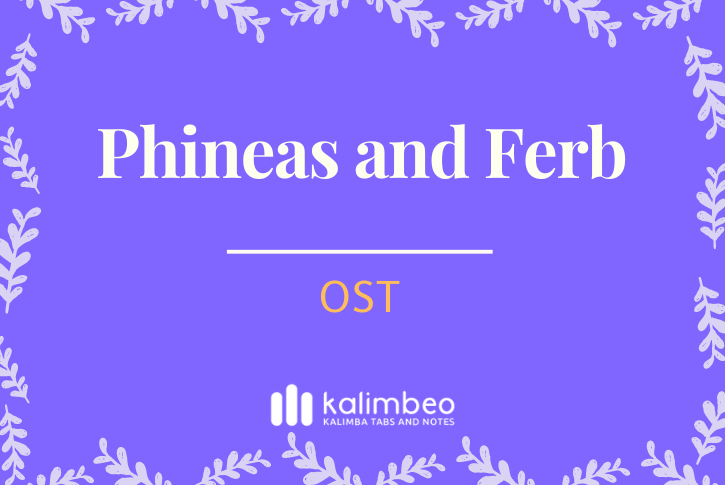phineas-and-ferb-ost-kalimba-tabs