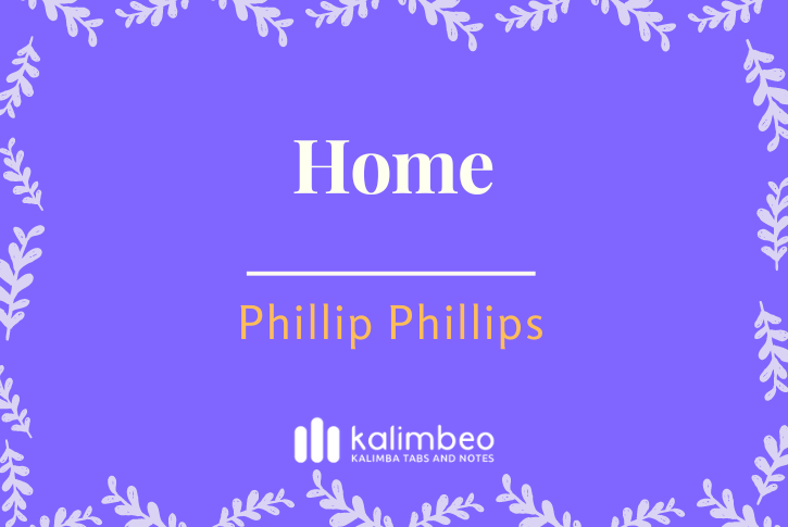 home-phillip-phillips-kalimba-tabs