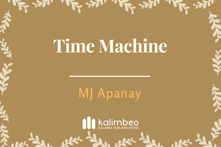 time-machine-mj-apanay-kalimba-tabs