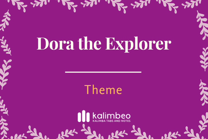 dora-the-explorer-theme-kalimba-tabs