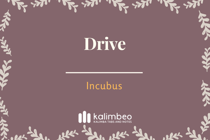 drive-incubus-kalimba-tabs