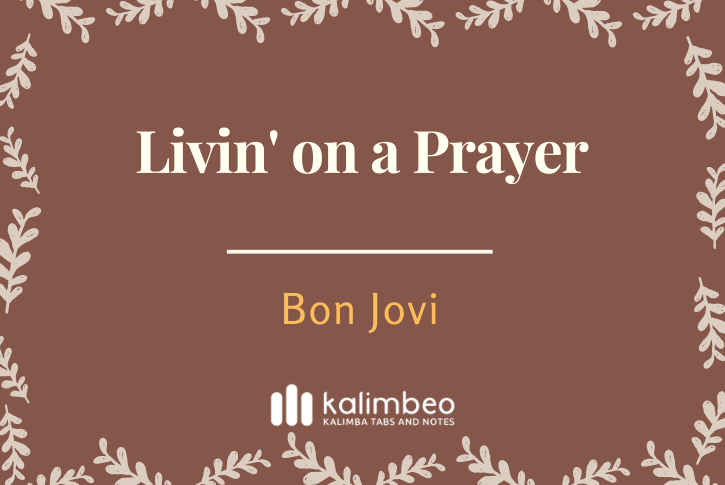 livin-on-a-prayer-bon-jovi-kalimba-tabs