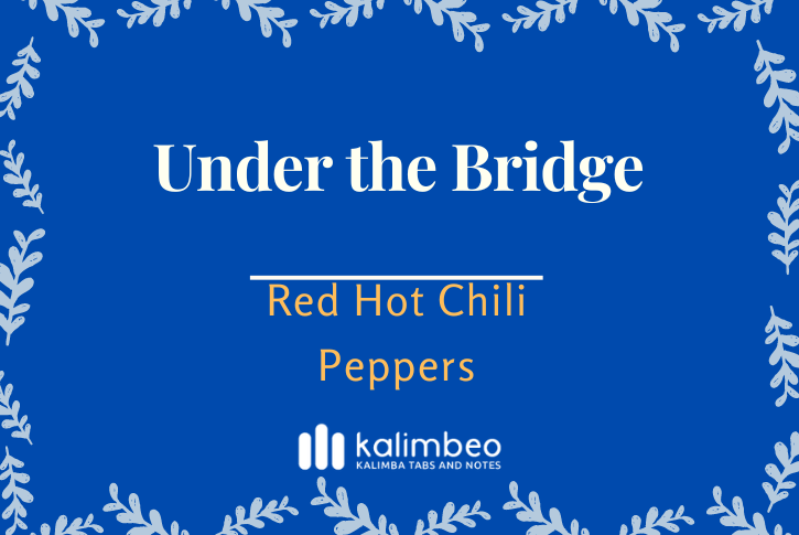 under-the-bridge-red-hot-chilli-peppers-kalimba-tabs