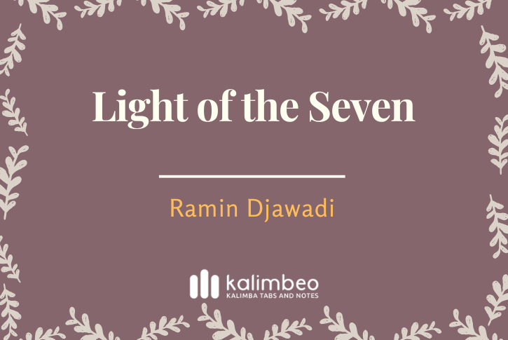 light-of-the-seven-ramin-djawadi-kalimba-tabs