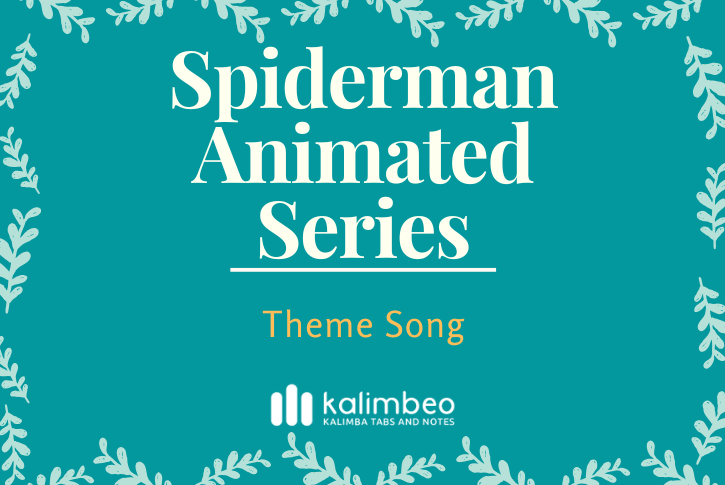 spiderman-animated-series-theme-kalimba-tabs